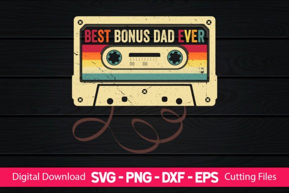Download Best Bonus Dad Ever - Premium Resources